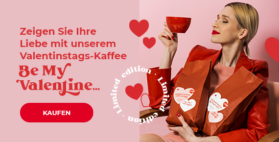 Zeigen Sie Ihre Liebe mit unserem Valentinstags-Kaffee „Be My Valentine ...“
