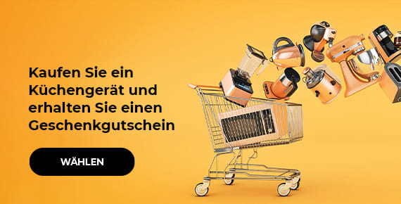 Kaufen Sie ein Küchengerät und erhalten Sie einen Geschenkgutschein