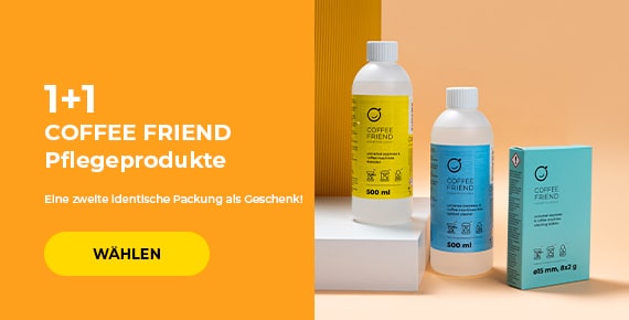 1+1 COFFEE FRIEND Pflegeprodukte